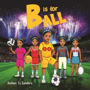 B is For Ball (Softbound Book)