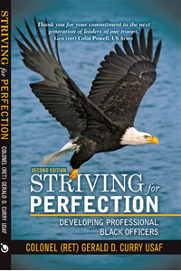 Striving for Perfection Developing Professional Black Officers (Hardbound)